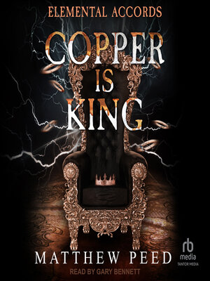 cover image of Copper is King